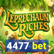 4477 bet